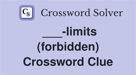 forbidden crossword clue|More.